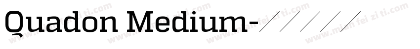 Quadon Medium字体转换
